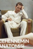 Cehennemin Anatomisi Türkçe Dublaj İzle