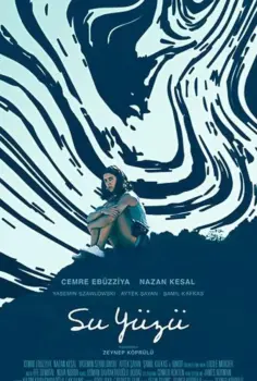 Su Yüzü Film İzle