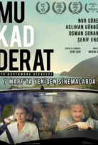 Mukadderat Filmi İzle 2024