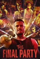 The Final Party İzle