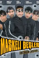 Maskeli Beşler İntikam Peşinde İzle