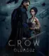The Crow: Ölümsüz 2024 İzle