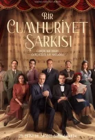 Bir Cumhuriyet Şarkısı İzle