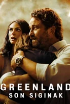 Greenland: Son Sığınak Full İzle