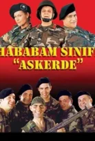 Hababam Sınıfı Askerde Full İzle