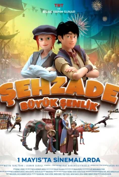 Şehzade: Büyük Şenlik İzle