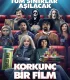 Korkunç Bir Film Türkçe Dublaj İzle