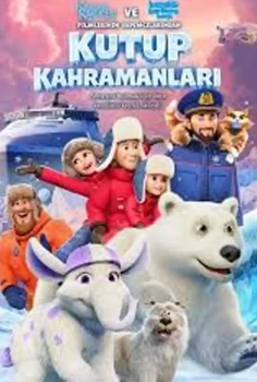 Kutup Kahramanları Türkçe Dublaj İzle