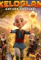 Keloğlan ve Hayvan Dostları İzle