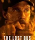 The Lost Bus İzle